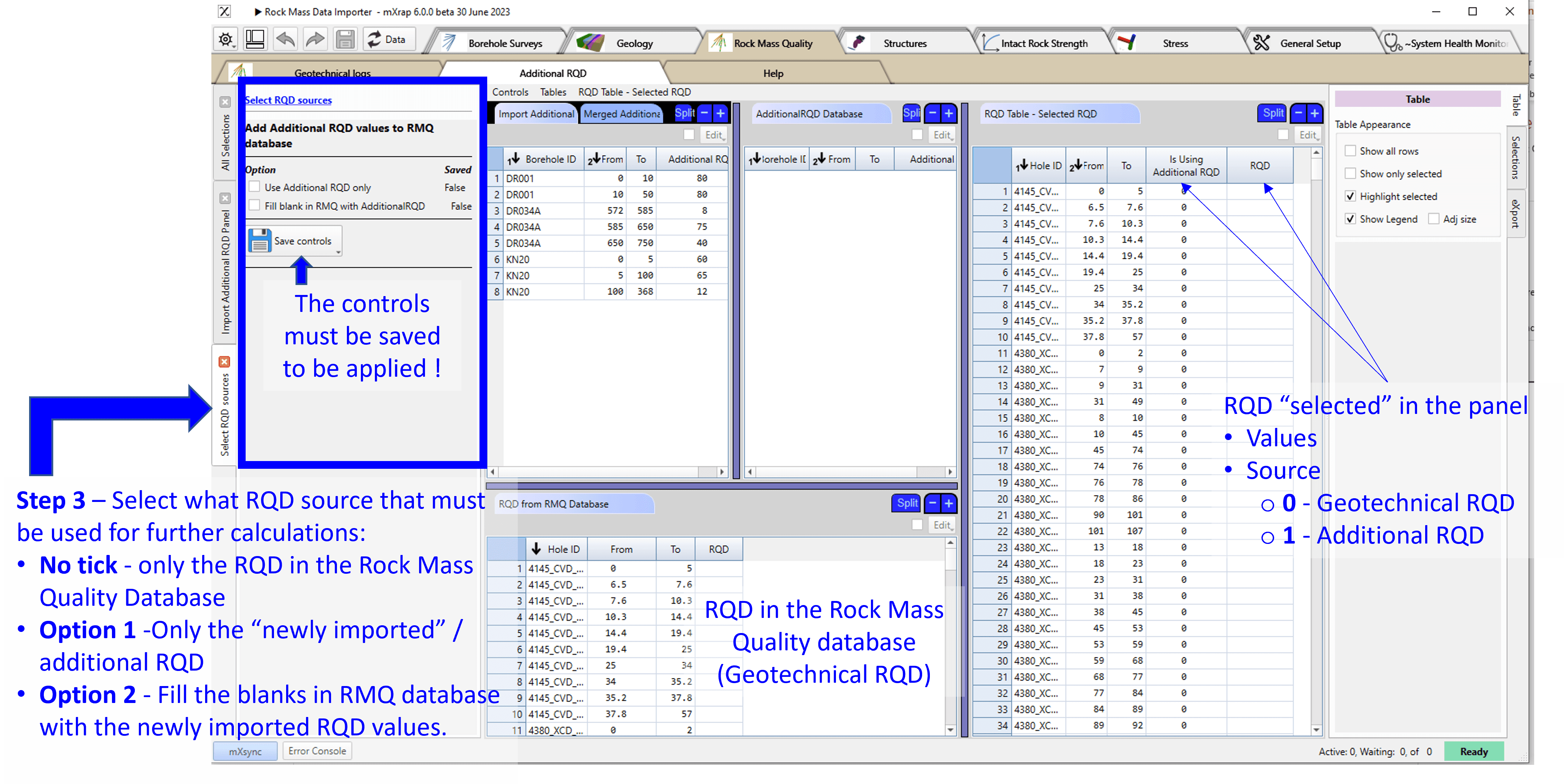 Figure 8: Select which source or RQD to use for further calculations or display